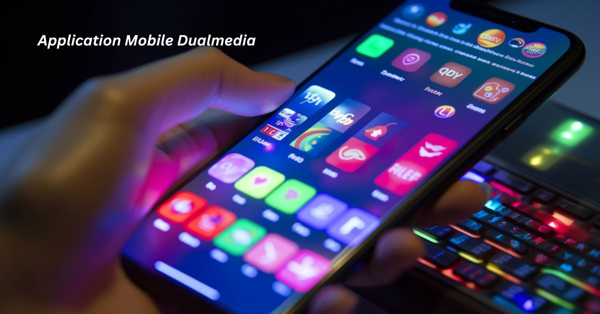 Application Mobile Dualmedia