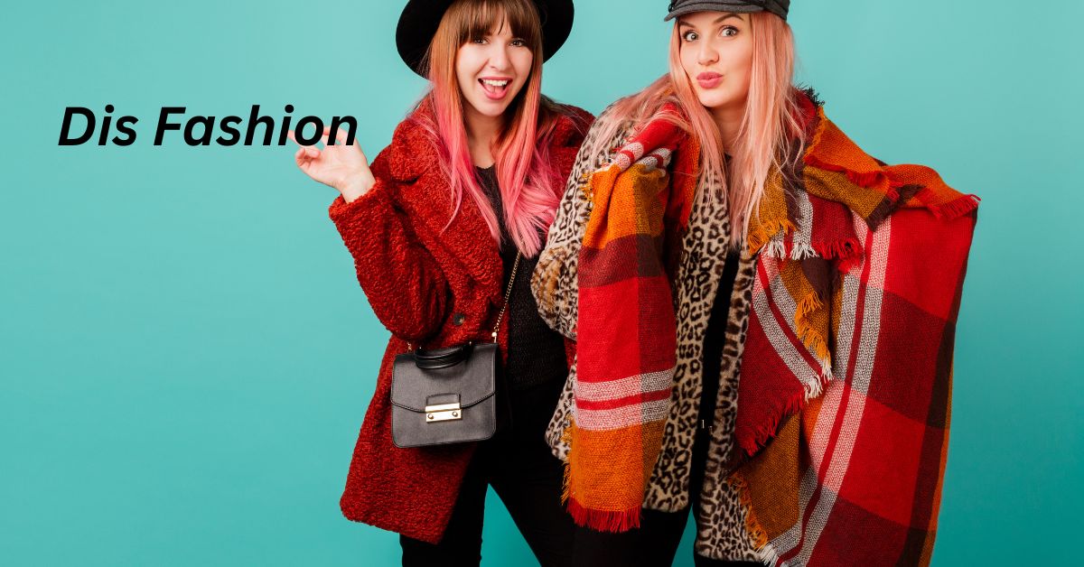 Dis Fashion